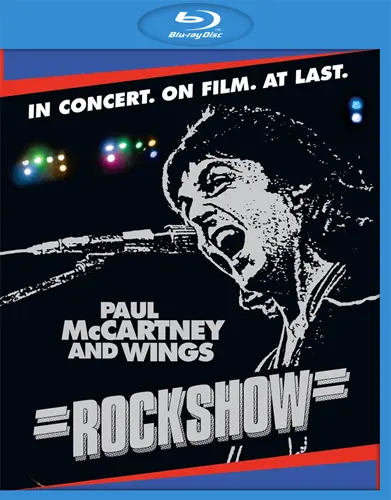 Paul McCartney and Wings - Rockshow (2013)