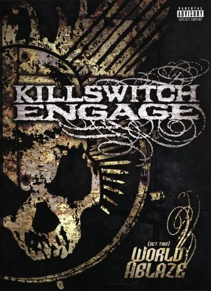 Killswitch Engage - (Set This) World Ablaze (2005)