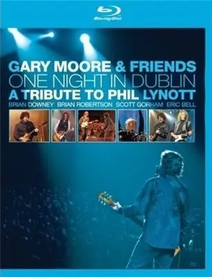Gary Moore & Friends - One Night In Dublin (2005)