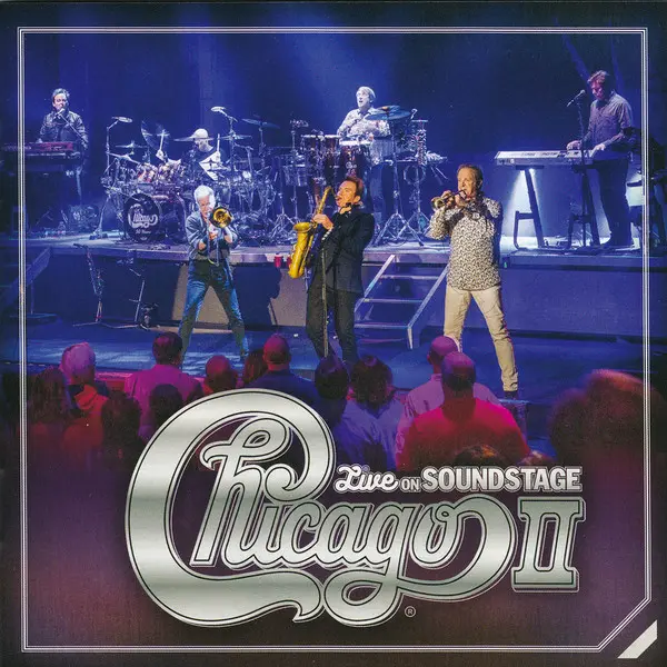 Chicago - Chicago II Live On Soundstage (2018)