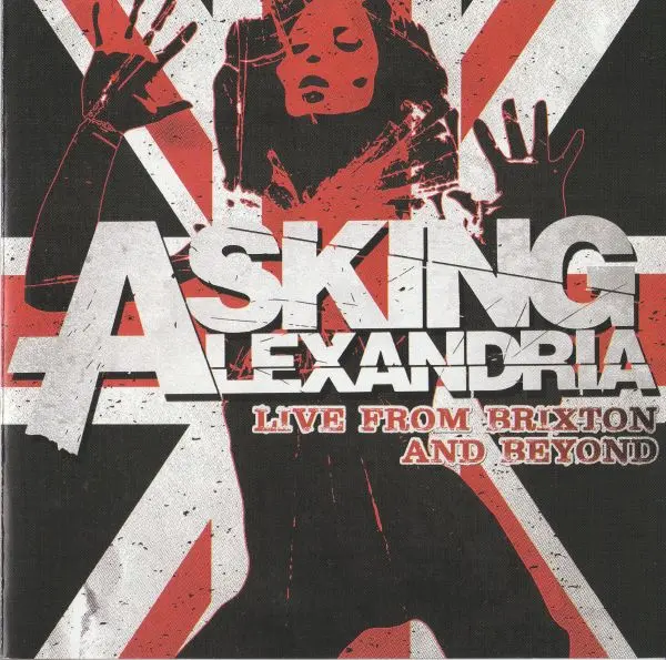 Asking Alexandria - Live From Brixton and Beyond (2014)