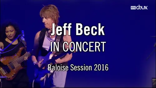 Jeff Beck - Baloise Session (2016)