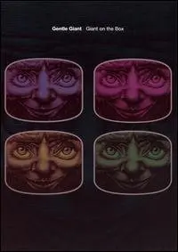 Gentle Giant - Giant On The Box (2004)