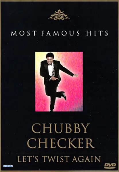 Chubby Checker - Let's Twist Again (2003)