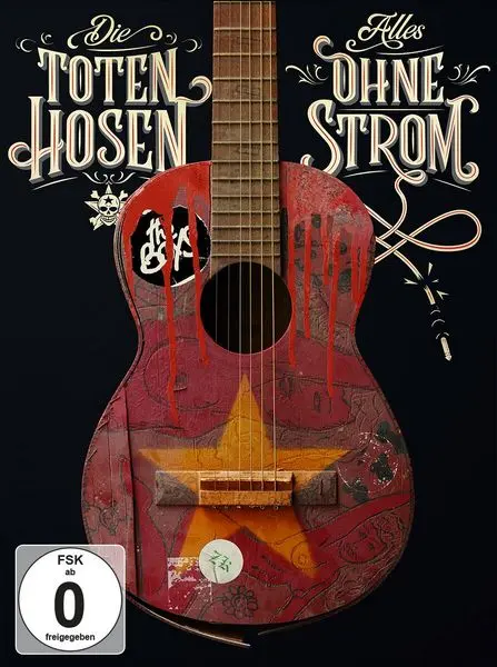 Die Toten Hosen - Alles ohne Strom (2019)