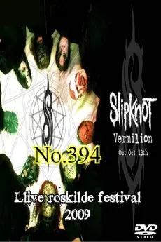 Slipknot - Live at Roskilde (2009)