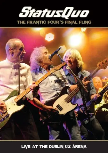 Status Quo - The Frantic Four’s Final Fling - Live At The Dublin 02 Arena (2014)