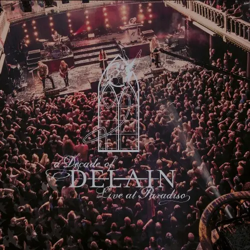 Delain - A Decade Of Delain: Live At Paradiso (2017)