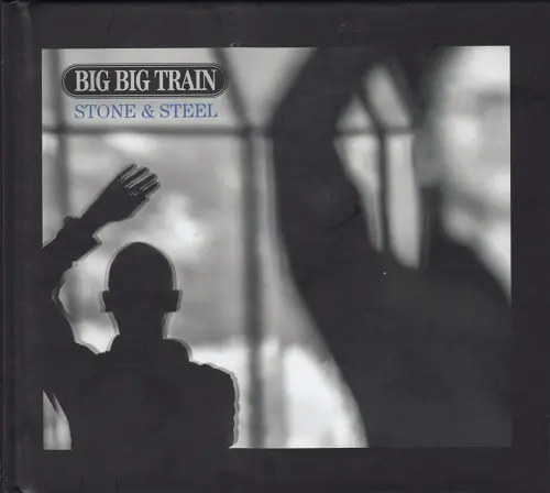 Big Big Train - Stone & Steel (2016)