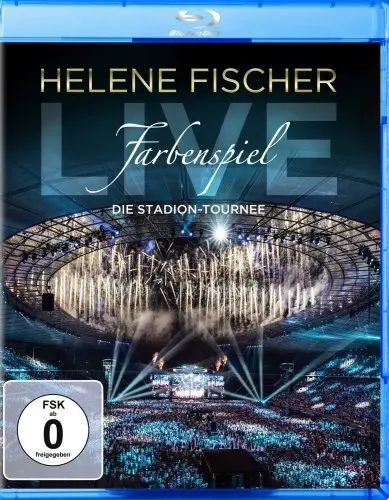 Helene Fischer - Farbenspiel Live - Die Stadion-Tournee (2015)