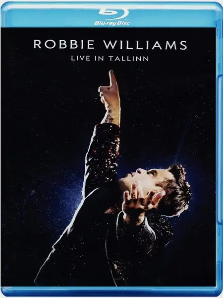 Robbie Williams - Live in Tallinn (2013)
