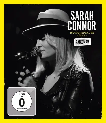 Sarah Connor - Muttersprache, Live (2016)