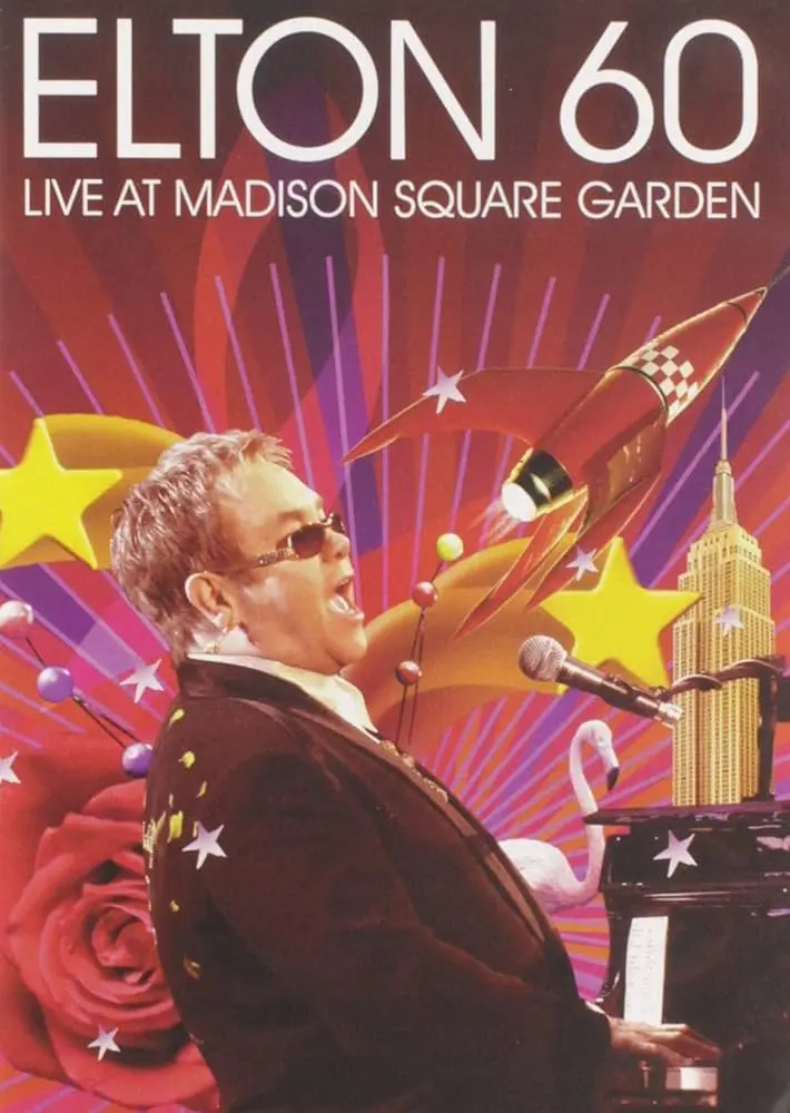 Elton John - Elton 60: Live At Madison Square Garden (2007)
