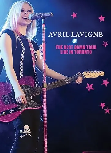 Avril Lavigne - Best Damn Tour - Live in Toronto (2008)