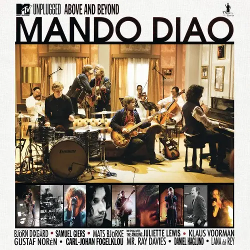 Mando Diao: MTV Unplugged - Above And Beyond (2010)