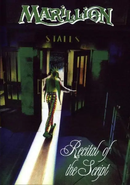 Marillion - Recital of the Script (1983)