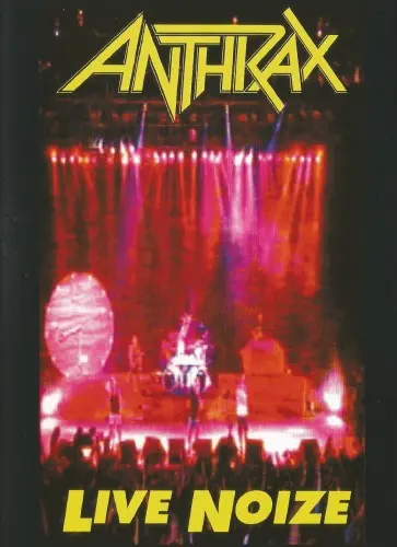 Anthrax - Live Noize (2008)