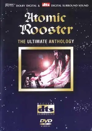 Atomic Rooster - The Ultimate Anthology (1972)