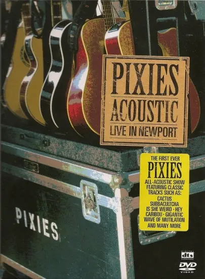 Pixies - Acoustic: Live in Newport (2006)
